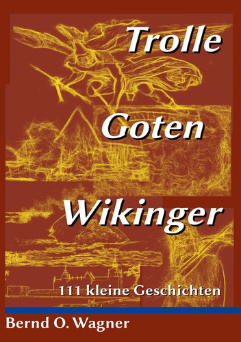 Trolle goten wikinger 111 - trolle,